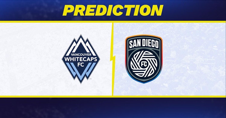 Vancouver Whitecaps-San Diego FC Predictions and Game Preview.
