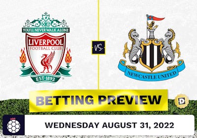 Liverpool vs. Newcastle Prediction and Odds - Aug 31, 2022