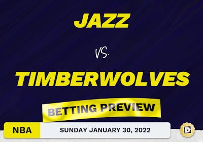 Jazz vs. Timberwolves Predictions and Odds - Jan 30, 2022