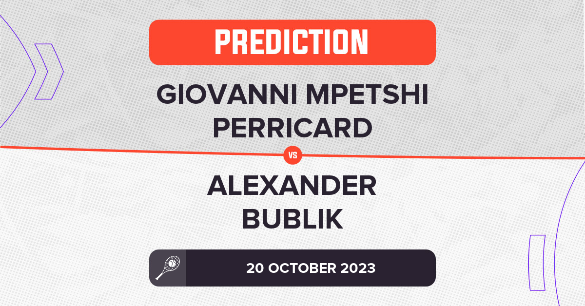 Giovanni Mpetshi Perricard Vs Alexander Bublik Prediction - ATP Antwerp ...