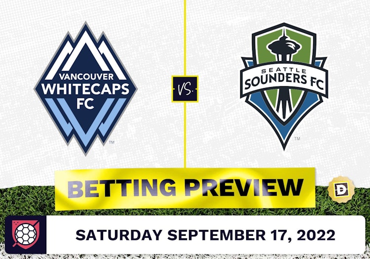 Vancouver Whitecaps vs. Seattle Sounders Prediction - Sep 17, 2022