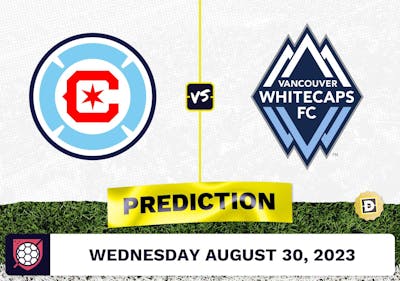 Chicago Fire vs. Vancouver Whitecaps Prediction - August 30, 2023