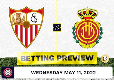 Sevilla vs. Mallorca Prediction and Odds - May 11, 2022