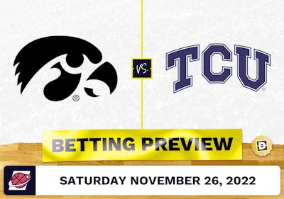 Iowa vs. TCU CBB Prediction and Odds - Nov 26, 2022