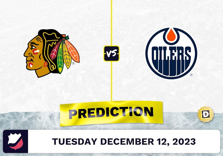 Chicago Blackhawks vs. Edmonton Oilers: Prediction, Odds, Picks for NHL Tuesday [12/12/2023]