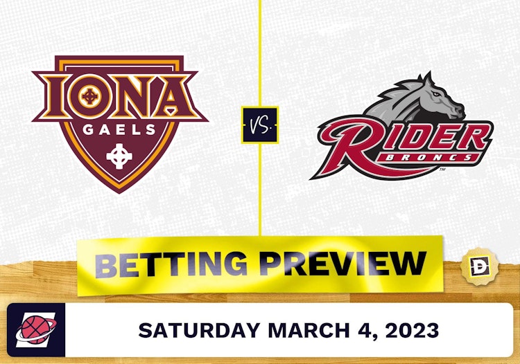 Iona vs. Rider CBB Prediction and Odds - Mar 4, 2023