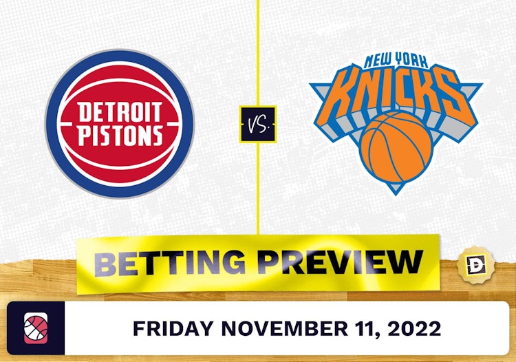 Pistons vs. Knicks Prediction and Odds - Nov 11, 2022