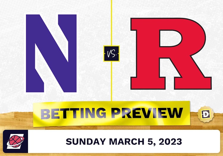 Northwestern vs. Rutgers CBB Prediction and Odds - Mar 5, 2023