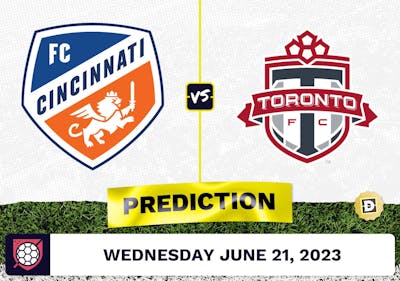 FC Cincinnati vs. Toronto FC Prediction - June 21, 2023