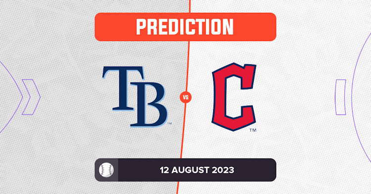 Guardians vs. Rays Predictions & Picks - August 12