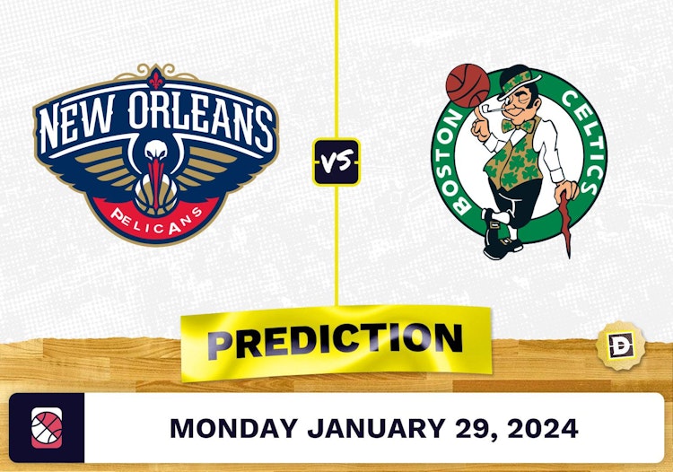 New Orleans Pelicans vs. Boston Celtics Prediction, Odds, NBA Picks [1/29/2024]