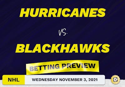 Hurricanes vs. Blackhawks Predictions and Odds - Nov 3, 2021