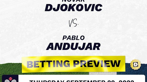 Novak Djokovic vs. Pablo Andujar Predictions - Sep 29, 2022