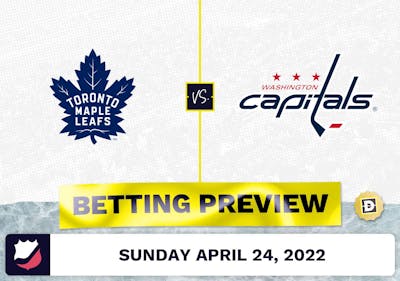 Maple Leafs vs. Capitals Prediction and Odds - Apr 24, 2022