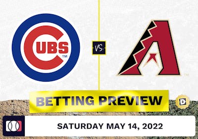 Cubs vs. D-Backs Prediction and Odds - May 14, 2022