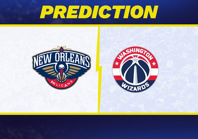 New Orleans Pelicans-Washington Wizards Predictions and Game Preview.