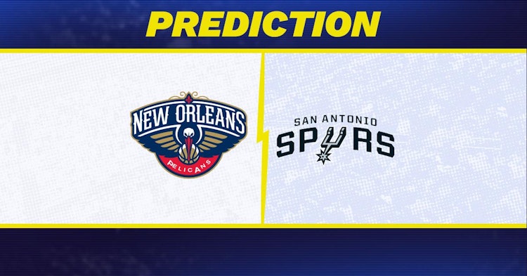 New Orleans Pelicans-San Antonio Spurs Predictions and Game Preview.