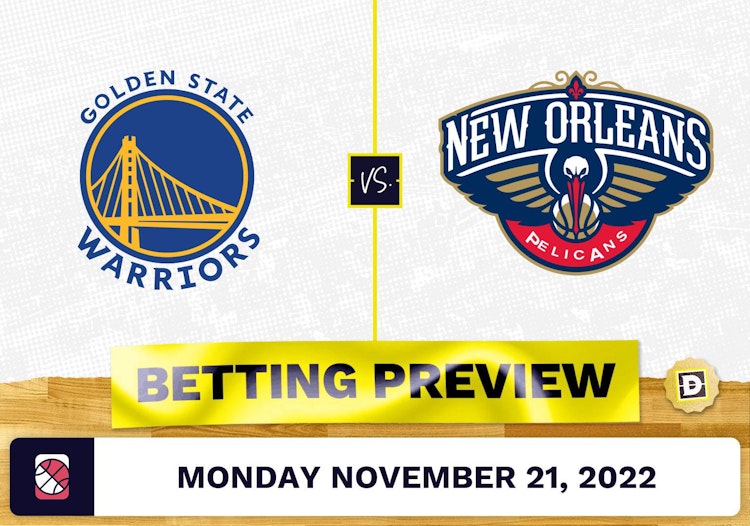 Warriors vs. Pelicans Prediction and Odds - Nov 21, 2022