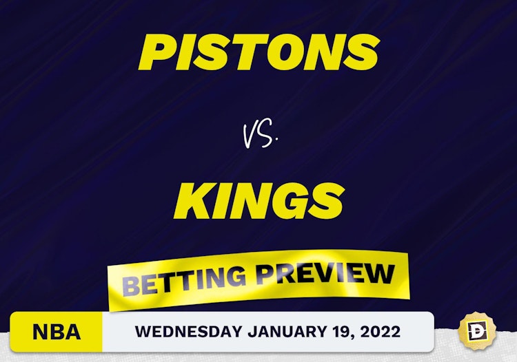 Pistons vs. Kings Predictions and Odds - Jan 19, 2022