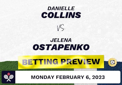 Danielle Collins vs. Jelena Ostapenko Predictions - Feb 6, 2023