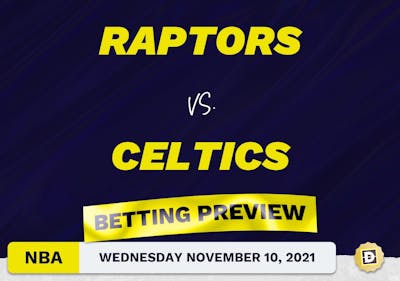 Raptors vs. Celtics Predictions and Odds - Nov 10, 2021