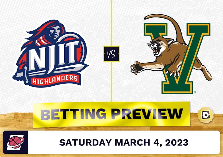 N.J.I.T. vs. Vermont CBB Prediction and Odds - Mar 4, 2023