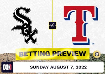 White Sox vs. Rangers Prediction and Odds - Aug 7, 2022