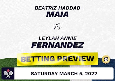 Beatriz Haddad Maia vs. Leylah Annie Fernandez Predictions - Mar 5, 2022