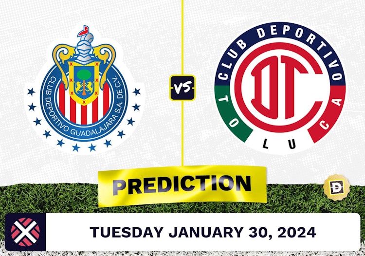 Guadalajara vs. Toluca Prediction, Odds, Liga MX Picks [1/30/2024]