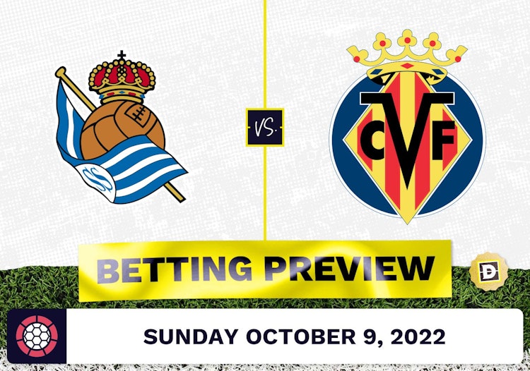 Real Sociedad vs. Villareal Prediction and Odds - Oct 9, 2022