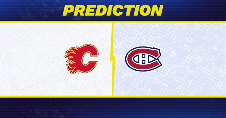 Calgary Flames-Montreal Canadiens Predictions and Game Preview.