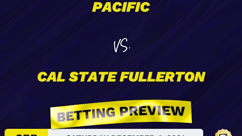 Pacific vs. Cal State Fullerton CBB Predictions and Odds - Dec 4, 2021