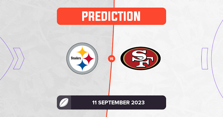 Steelers Vs 49ers Preview & Prediction 