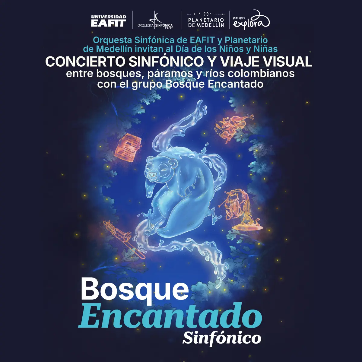 Bosque Encantado Sinfónico