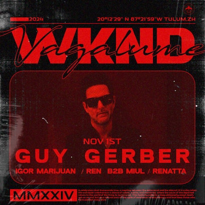 Guy Gerber | Vagalume WKND @ Vagalume Tulum