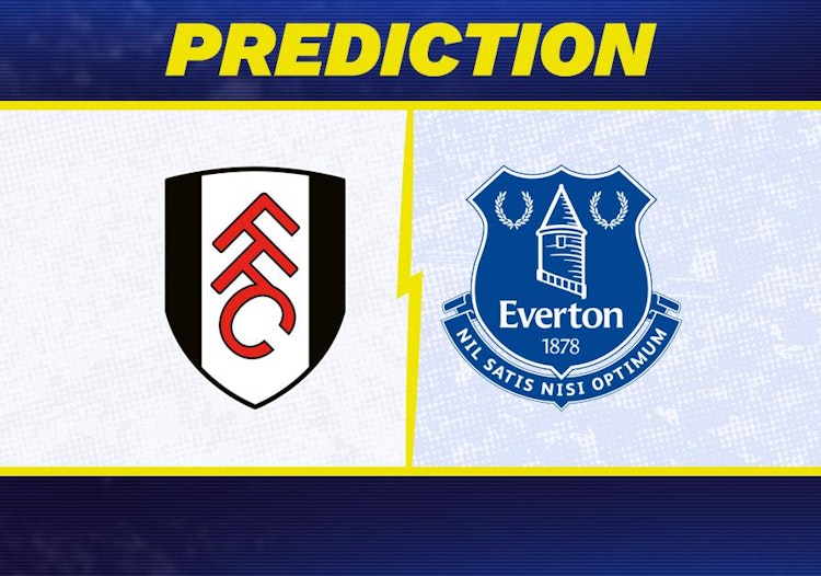 Fulham-Everton Predictions and Game Preview.