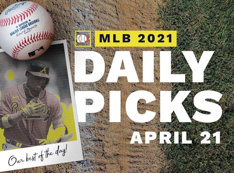 Best MLB Betting Picks and Parlays: Wednesday April 21, 2021