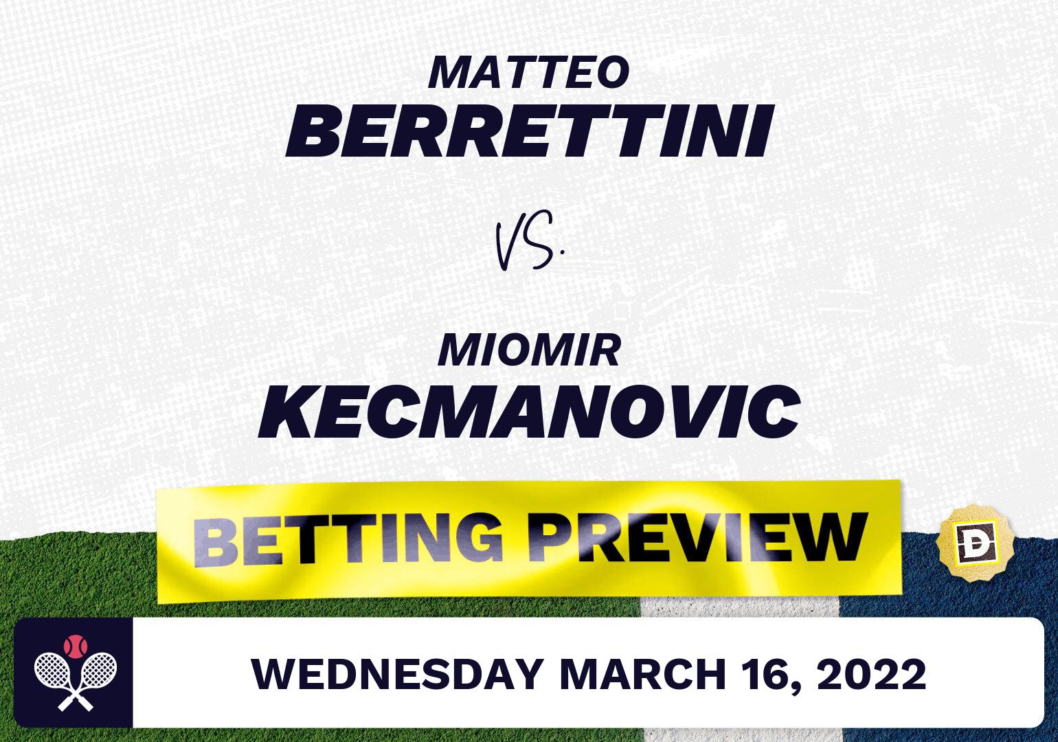 Matteo Berrettini vs. Miomir Kecmanovic Predictions - Mar 16, 2022