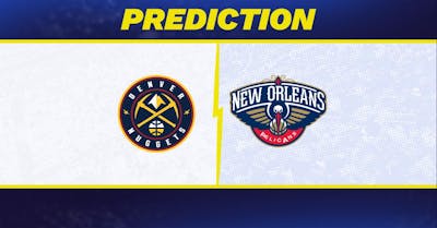 Nuggets vs. Pelicans Prediction: New Orleans Predicted to Win Friday's NBA Matchup [11/15/2024]