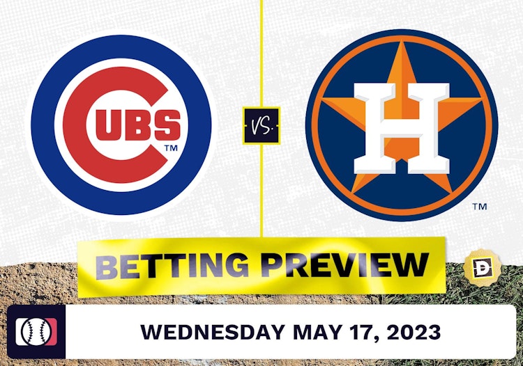 Cubs vs. Astros Prediction for Wednesday [5/17/23]