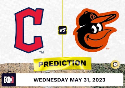 Guardians vs. Orioles Prediction for MLB Wednesday [5/31/2023]