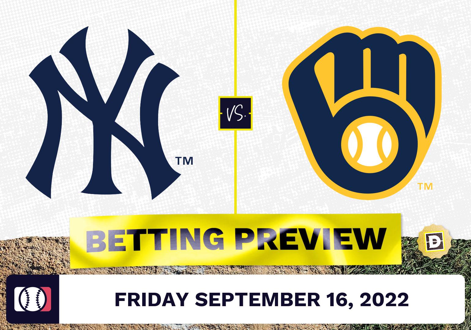 Yankees vs. Brewers Prediction and Odds - Sep 16, 2022