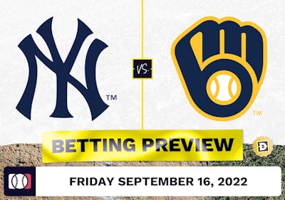 Yankees vs. Brewers Prediction and Odds - Sep 16, 2022