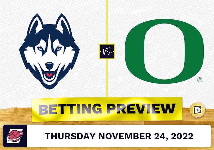 Connecticut vs. Oregon CBB Prediction and Odds - Nov 24, 2022