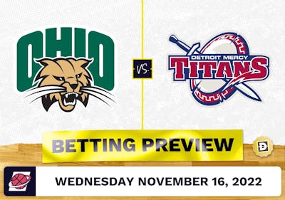 Ohio vs. Detroit Mercy CBB Prediction and Odds - Nov 16, 2022