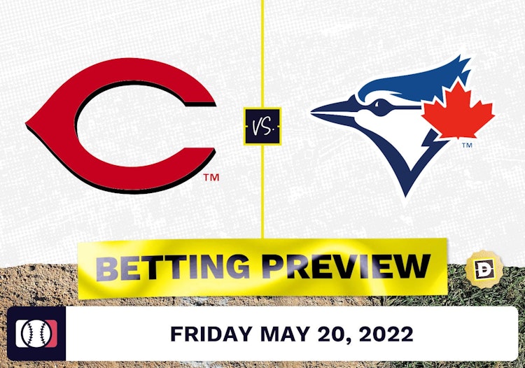 Reds vs. Blue Jays Prediction and Odds - May 20, 2022