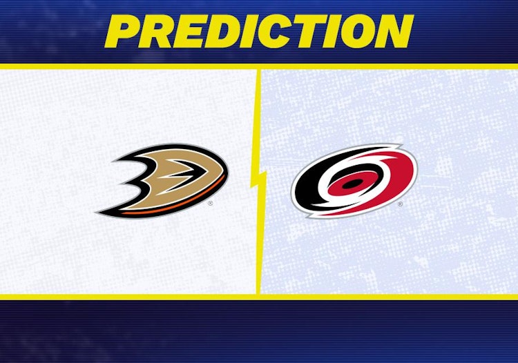 Anaheim Ducks-Carolina Hurricanes Predictions and Game Preview.
