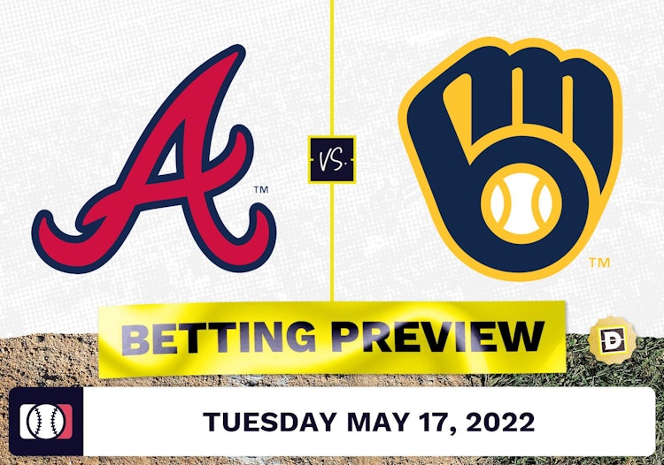 Braves vs. Brewers Prediction and Odds - May 17, 2022
