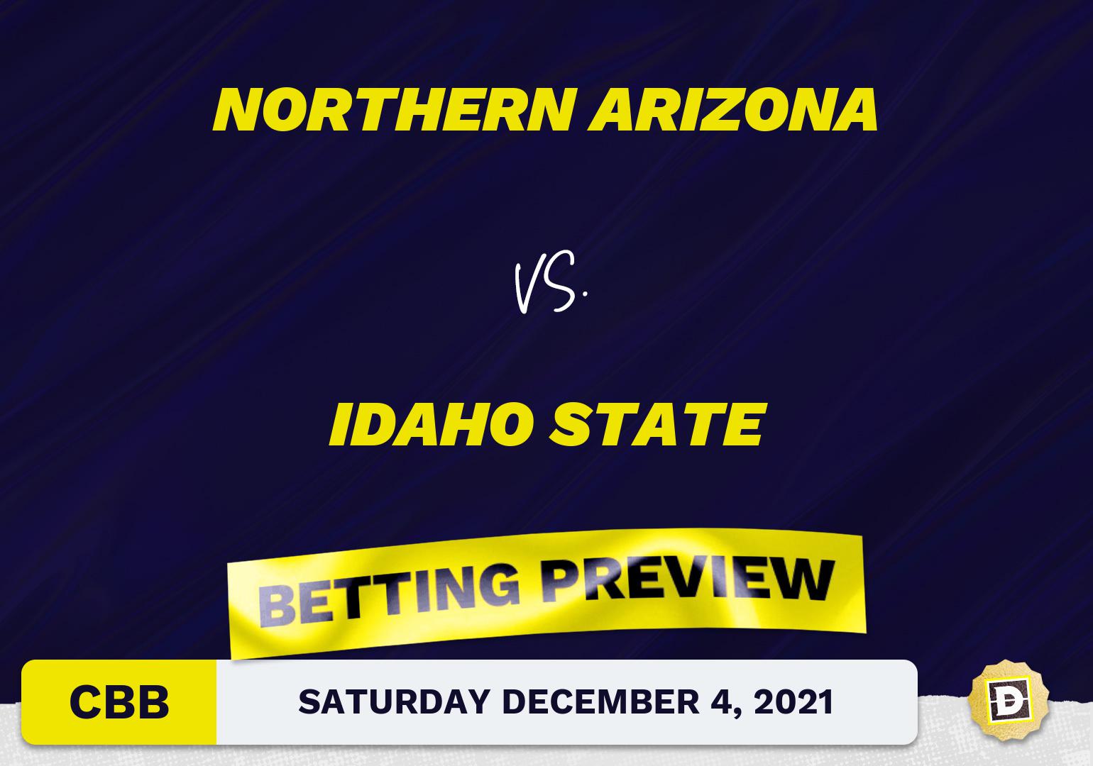Northern Arizona vs. Idaho State CBB Predictions and Odds - Dec 4, 2021