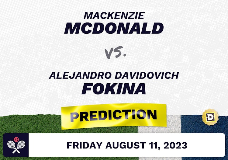 Mackenzie McDonald vs. Alejandro Davidovich Fokina Prediction - Canadian Open 2023